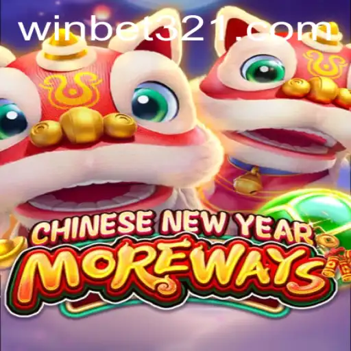 Explore CHINESENEWYEARMOREWAYS: A Thrilling Game Experience