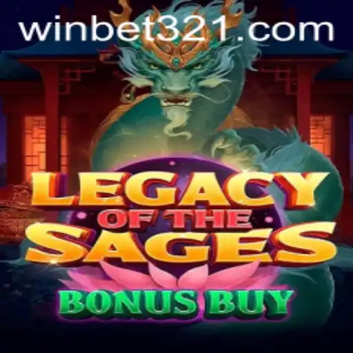 Discover the Thrills of LegacyoftheSagesBonusBuy: A Betting Adventure with Bet321